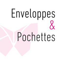 Enveloppes & Pochettes