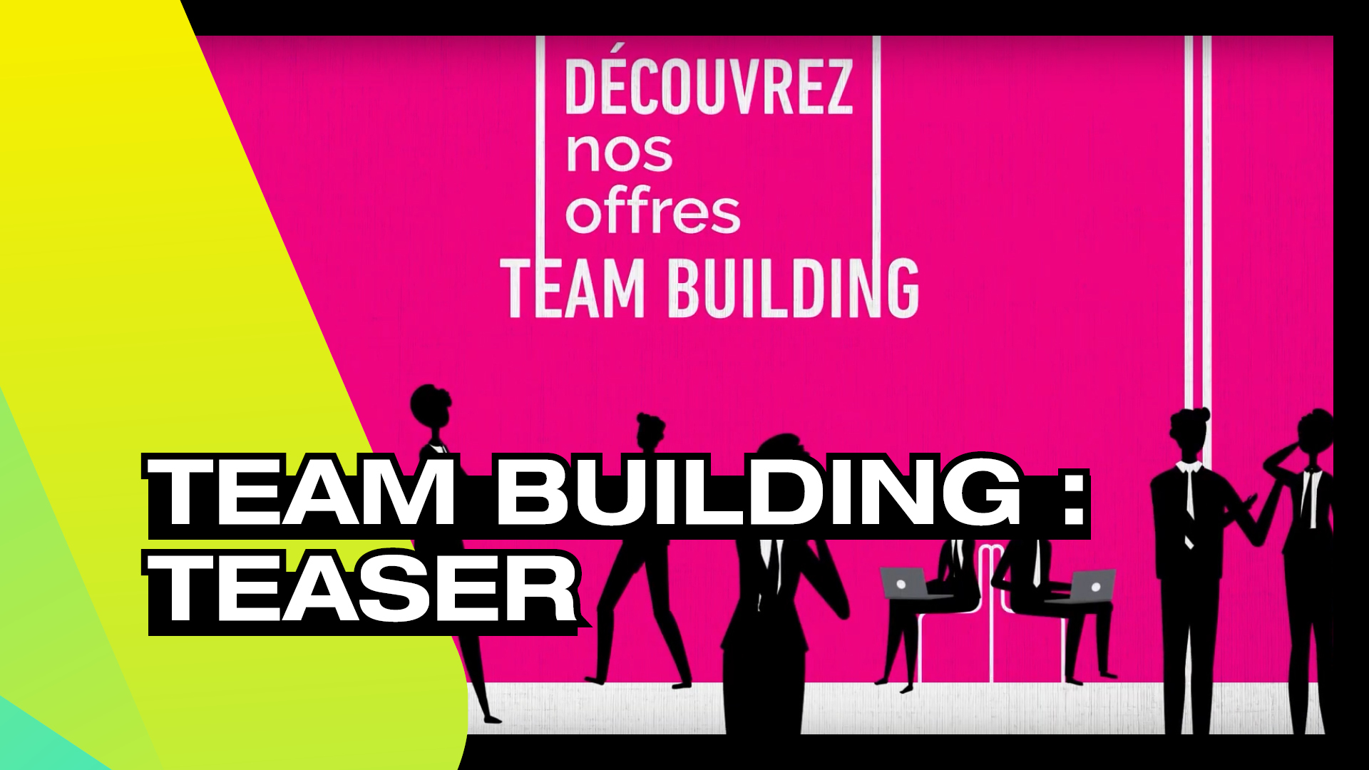 TEAM BUILDING - TeaserTEAM BUILDING – Teaser